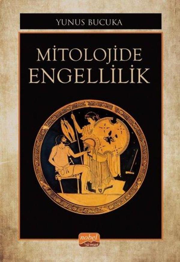 Mitolojide Engellilik - Nobel Bilimsel Eserler - Image 1