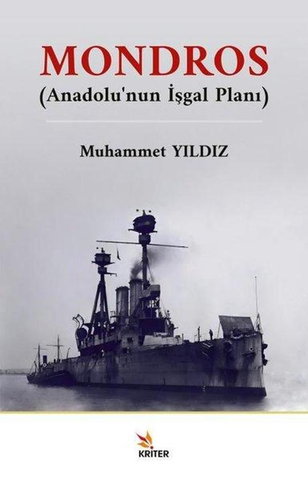 Mondros - Anadolu'nun İşgal Planı - Kriter - Image 1
