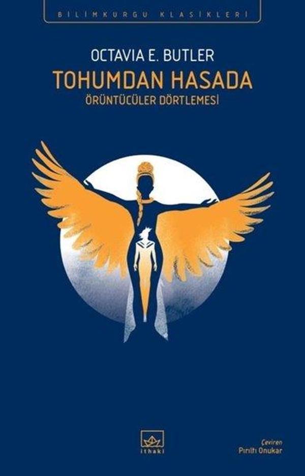 Tohumdan Hasada: Örüntücüler Dörtlemesi - Bilimkurgu Klasikleri - İthaki Yayınları - Image 1