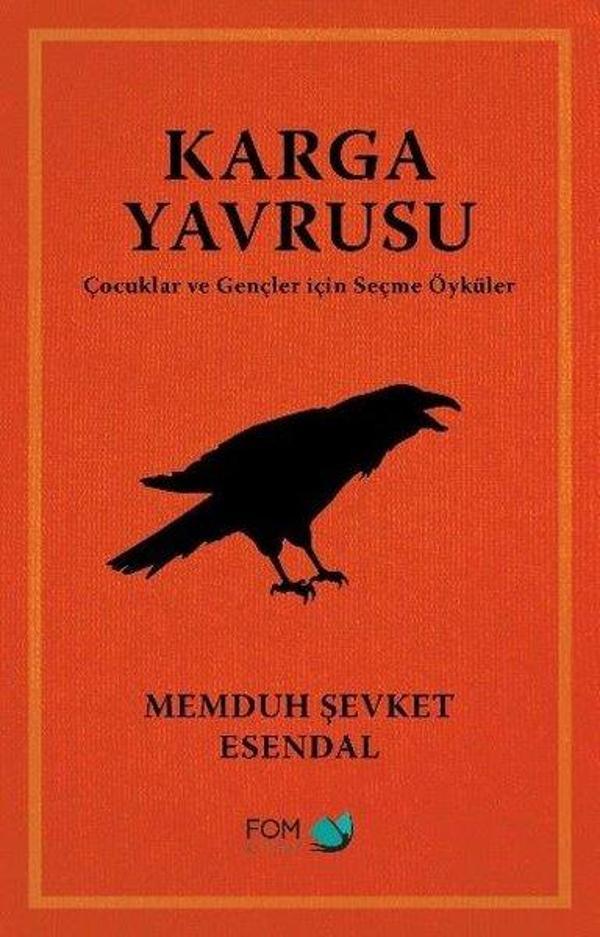 Karga Yavrusu - Çocuklar ve Gençler için Seçme Öyküler - Fom Kitap - Image 1