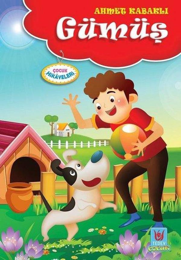 Gümüş-Çocuk Hikayeleri - Türk Edebiyatı Vakfı Yayınları - Image 1