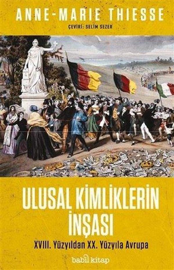 Ulusal Kimliklerin İnşası - 18.Yüzyıldan 20.Yüzyıla - Babil Kitap - Image 1