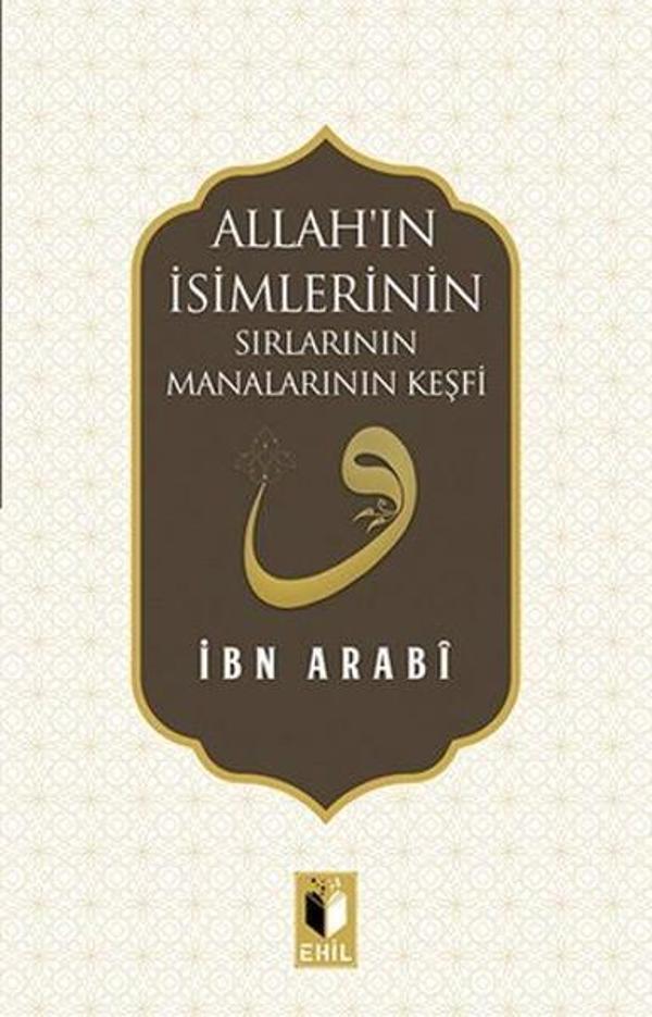 Allah'ın İsimlerinin Sırlarının Manalarının Keşfi - Ehil - Image 1