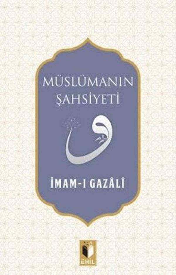 Müslümanın Şahsiyeti - Ehil - Image 1