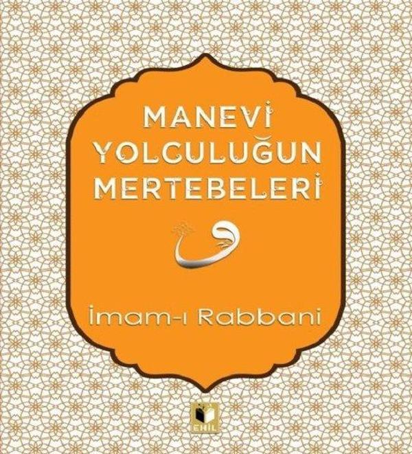 Manevi Yolculuğun Mertebeleri - Ehil - Image 1