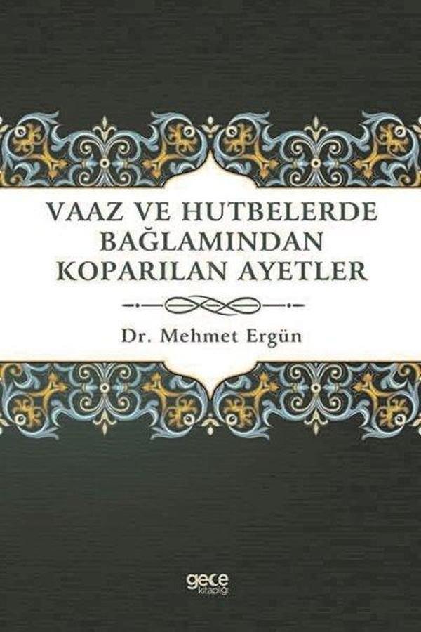 Vaaz ve Hutbelerde Bağlamından Koparılan Ayetler - Gece Kitaplığı - Image 1