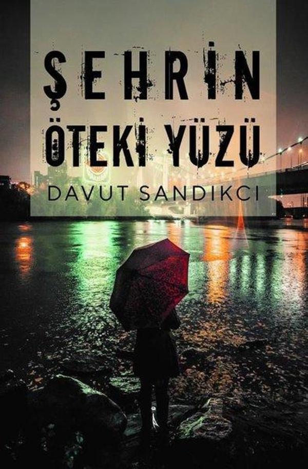Şehrin Öteki Yüzü - İkinci Adam Yayınları - Image 1