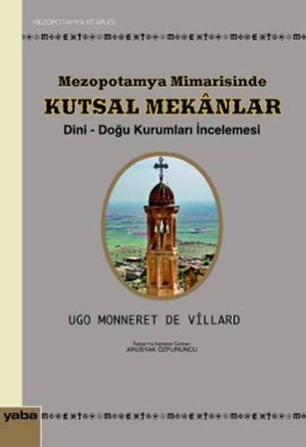 Mezopotamya Mimarisinde Kutsal Mekanlar - Yaba Yayınları - Image 1