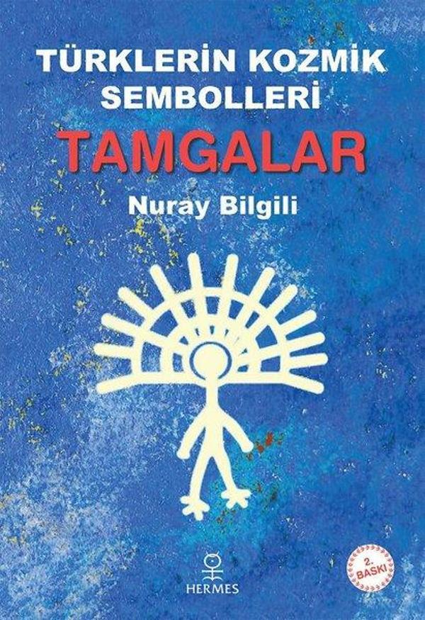 Türklerin Kozmik Sembolleri Tamgalar - Hermes Yayınları - Image 1