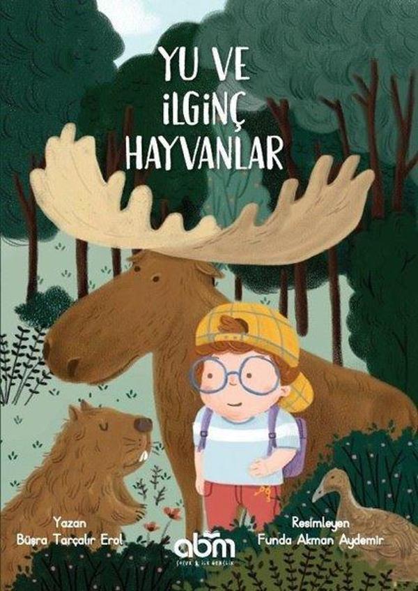 Yu ve İlginç Hayvanlar - Abm Yayınevi - Image 1