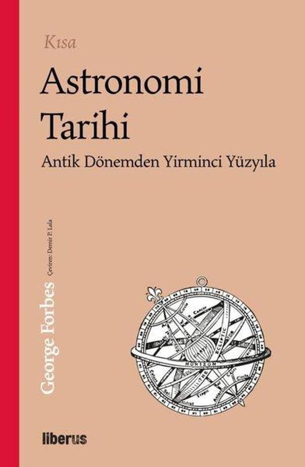 Kısa Astronomi Tarihi - Antik Dönemden 20. Yüzyıla - Liberus - Image 1