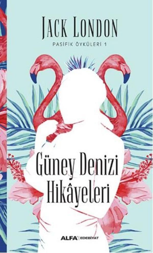 Güney Denizi Hikayeleri - Alfa Yayıncılık - Image 1
