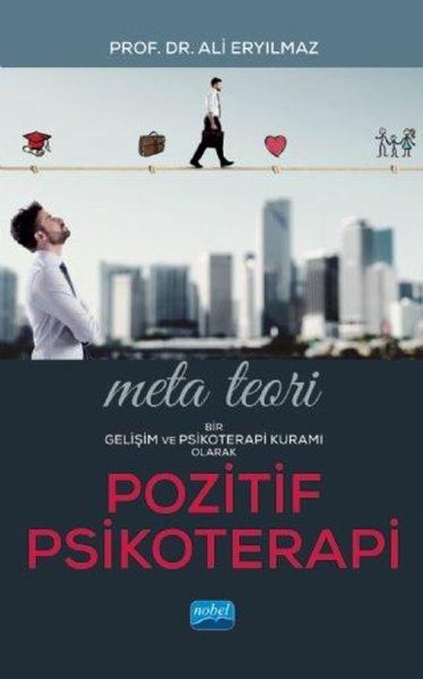 Meta Teori: Bir Gelişim ve Psikoterapi Kuramı Olarak - Nobel Akademik Yayıncılık - Image 1
