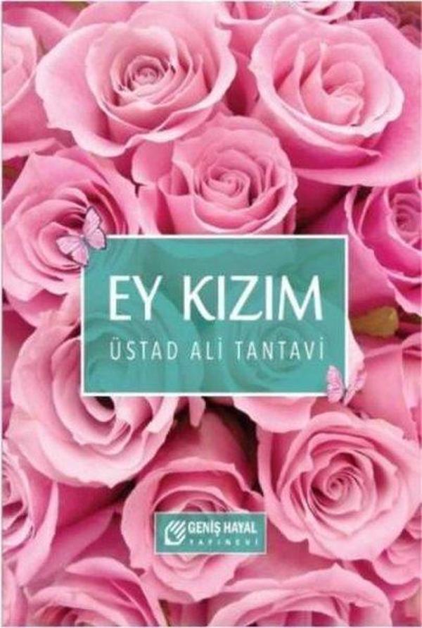 Geniş Hayal Yayınevi Ey Kızım - Geniş Hayal Yayınevi - Image 1
