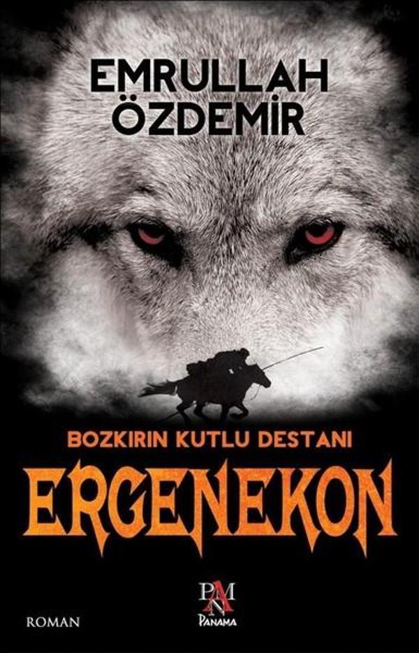 Bozkırın Kutlu Destanı Ergenekon - Panama Yayıncılık - Image 1