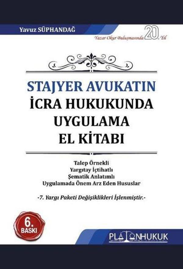 Stajyer Avukatın İcra Hukukunda Uygulama El Kitabı - Platon Hukuk Yayınevi - Image 1