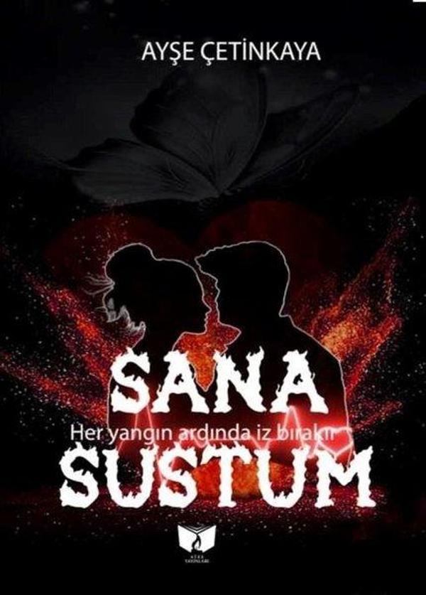 Sana Sustum - Ateş Yayınları - Image 1