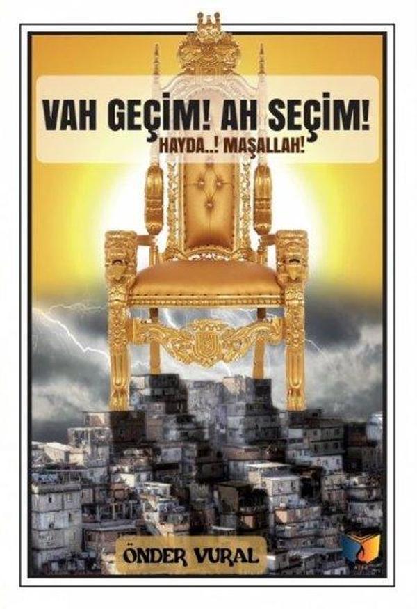 Vah Geçim! Ah Seçim! - Ateş Yayınları - Image 1