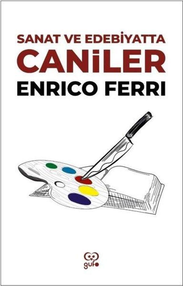 Sanat ve Edebiyatta Caniler - Gufo Yayınları - Image 1