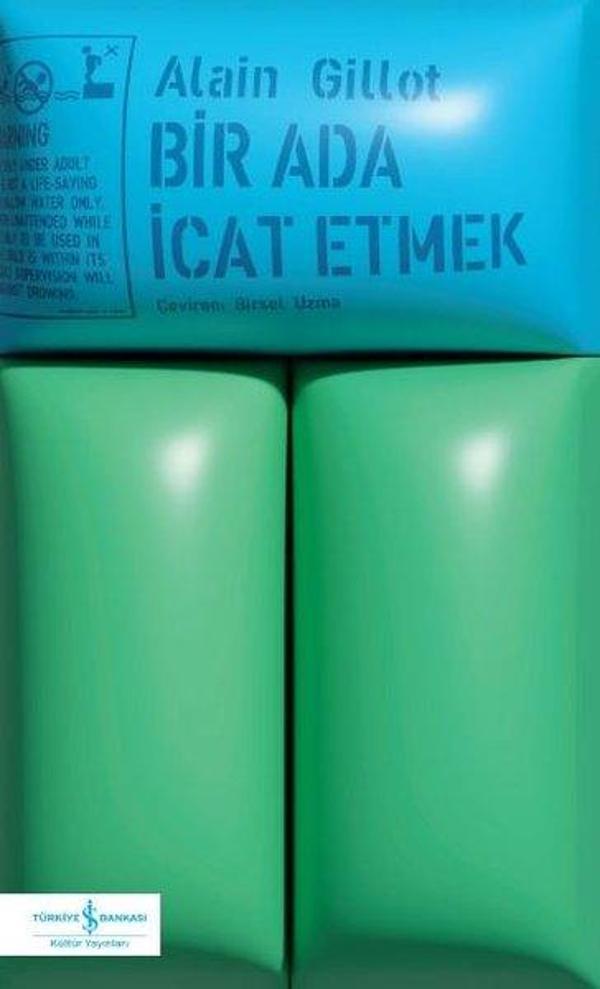 Bir Ada İcat Etmek - İş Bankası Kültür Yayınları - Image 1