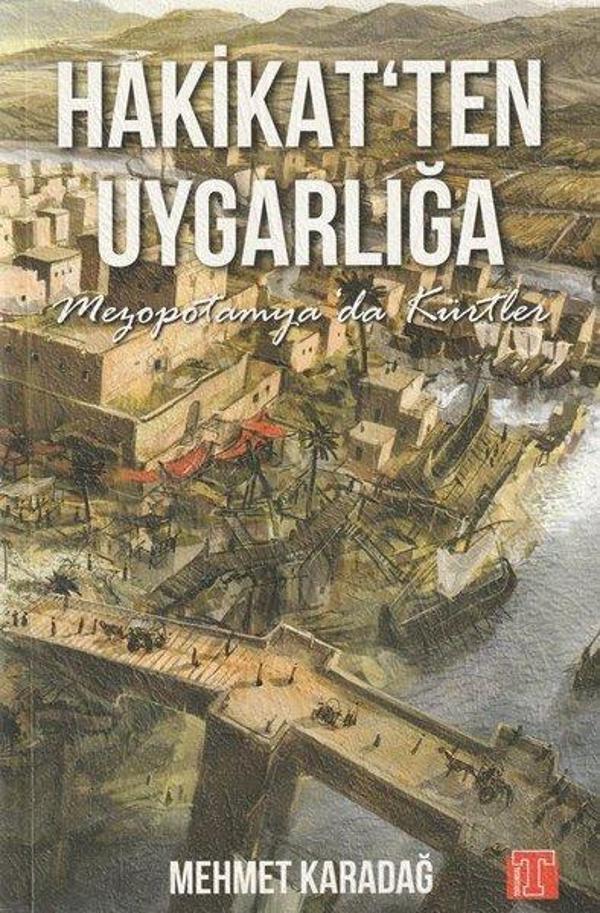 Hakikat'ten Uygarlığa - Mezopotamya'da Kürtler - Toplumsal Kitap - Image 1