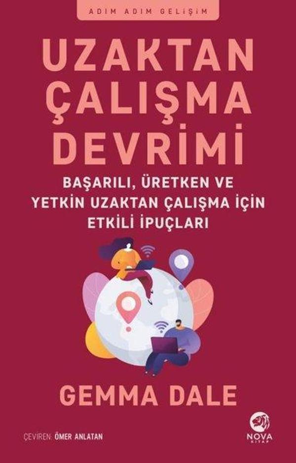 Uzaktan Çalışma Devrimi: Başarılı Üretken ve Yetkin Uzaktan Çalışma için Etkili İpuçları - Nova Kitap - Image 1