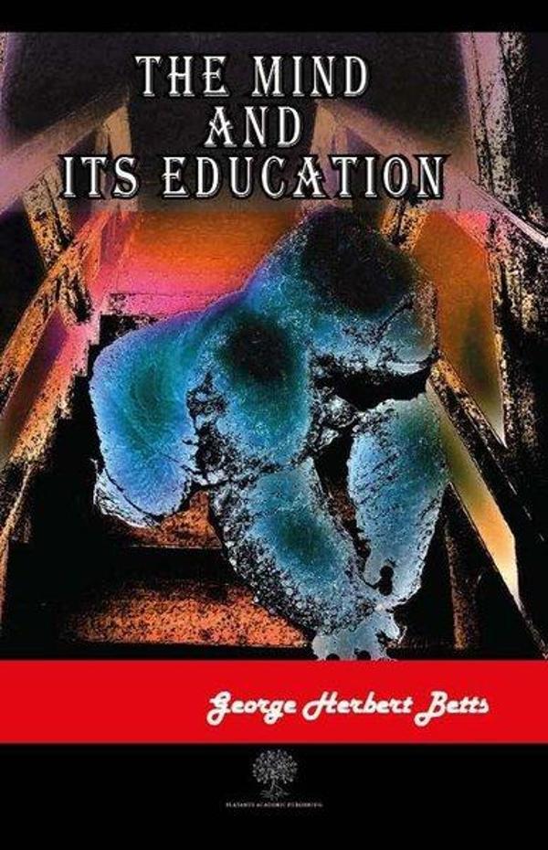 The Mind and Its Education - Platanus Publishing - Image 1