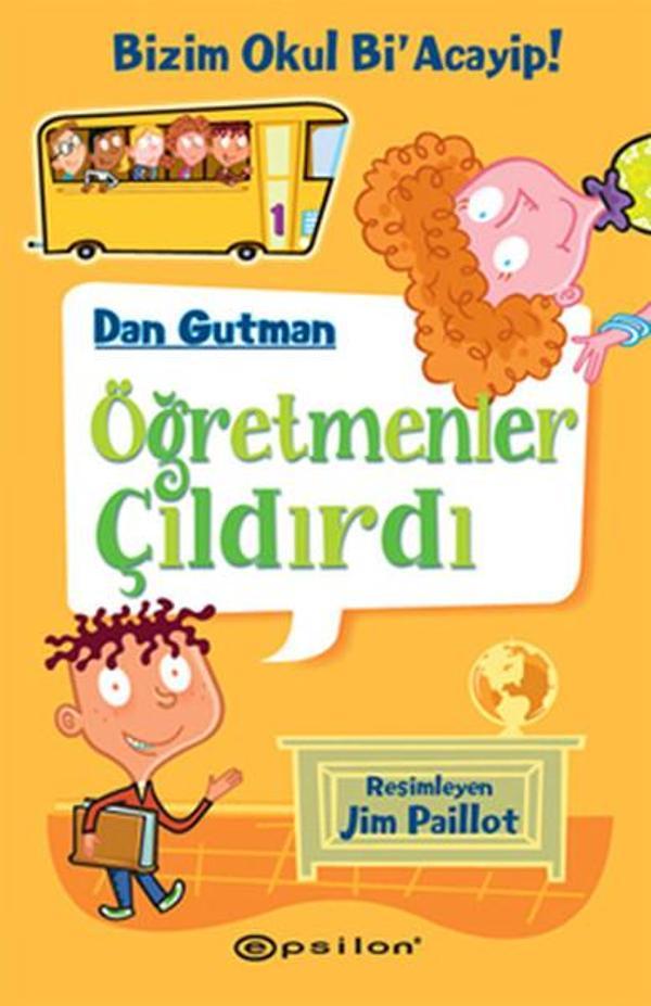 Öğretmenler Çıldırdı-Bizim Okul Bi'Acayip! - Epsilon Yayınevi - Image 1