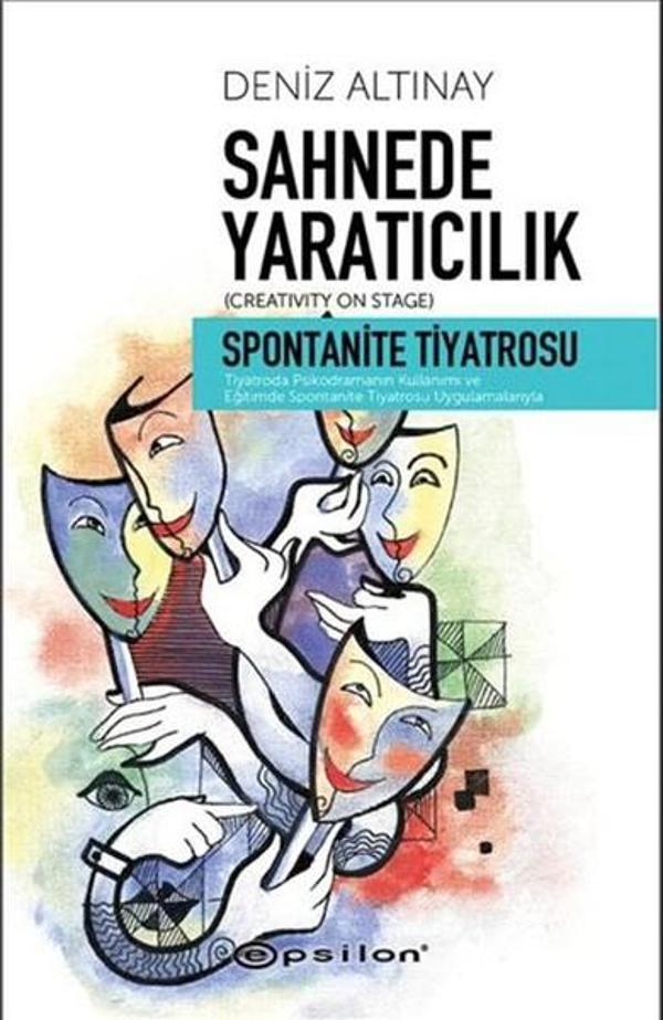 Sahnede Yaratıcılık - Spontanite Tiyatrosu - Epsilon Yayınevi - Image 1
