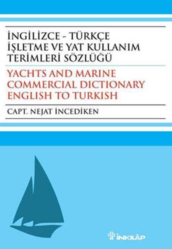 İngilizce-Türkçe İşletme ve Yat Kullanım Terimleri Sözlüğü - İnkılap Kitabevi Yayınevi - Image 1