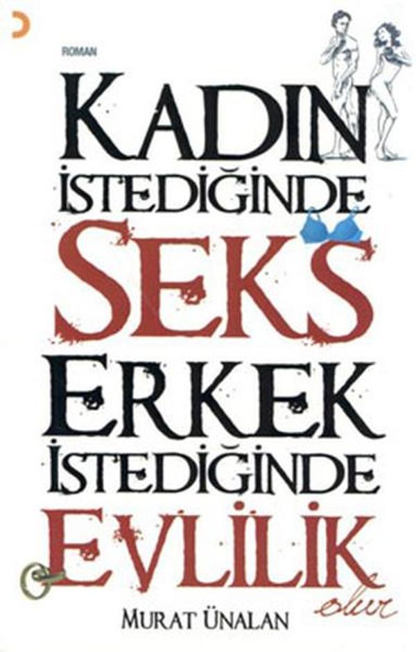 Kadın İstediğinde Seks Erkek İstediğinde Evlilik - Cinius Yayınevi - Image 1