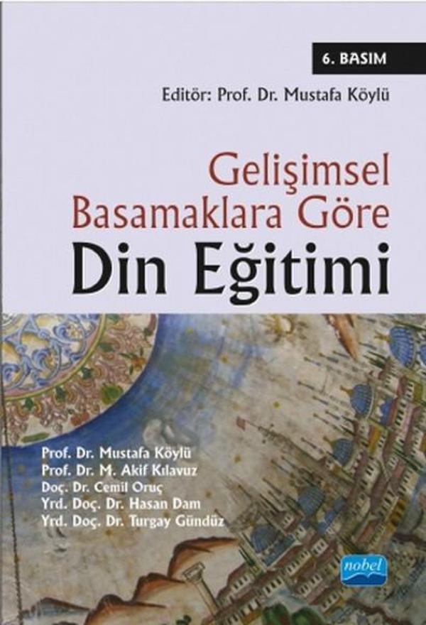 Gelişimsel Basamaklara Göre Din Eğitimi - Nobel Akademik Yayıncılık - Image 1