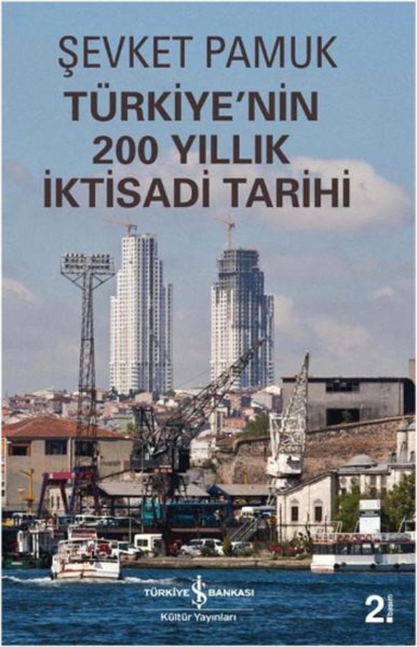 Türkiye'nin 200 Yıllık İktisadi Tarihi - İş Bankası Kültür Yayınları - Image 1