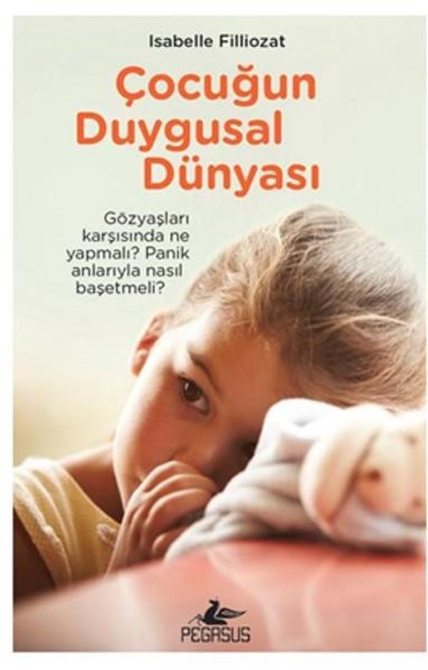 Çocuğun Duygusal Dünyası - Pegasus Yayınevi - Image 1