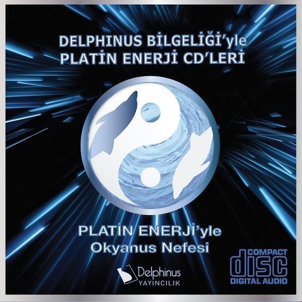 Okyanus Nefesi Delphinus Bilgeligiyle Platin Enerji CDleri - Delphinus Yayıncılık Yayınevi - Image 1