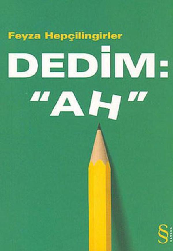 Dedim : 'Ah' - Everest Yayınları - Image 1
