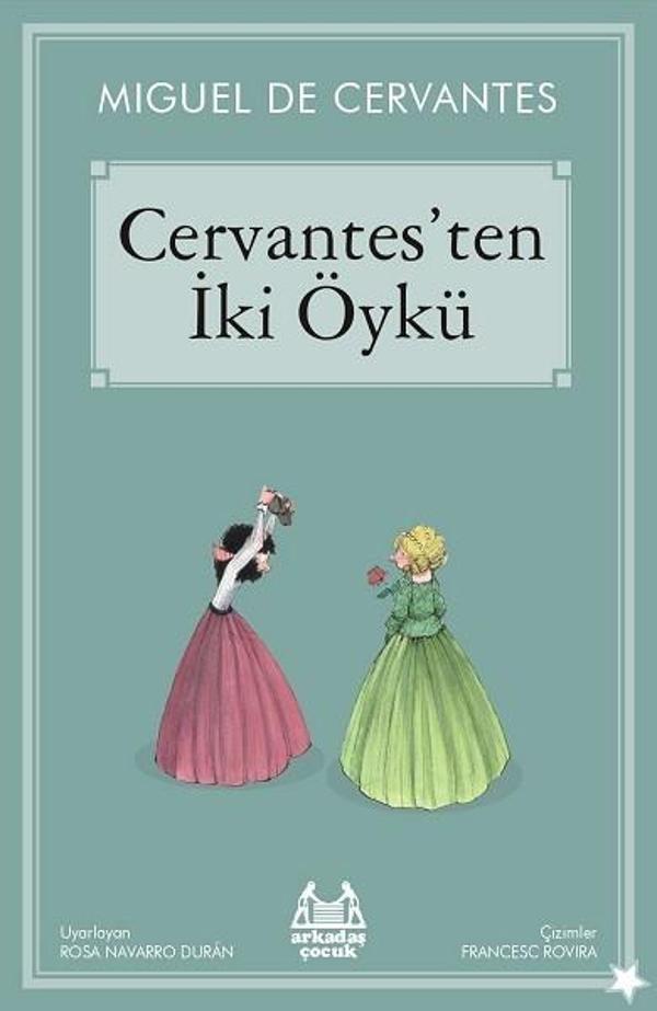 Cervantes'ten İki Öykü - Arkadaş Yayıncılık - Image 1