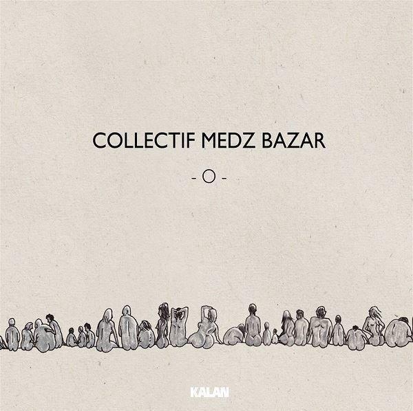 Kalan Müzik Kalan Müzik O - Kalan Müzik - Image 1