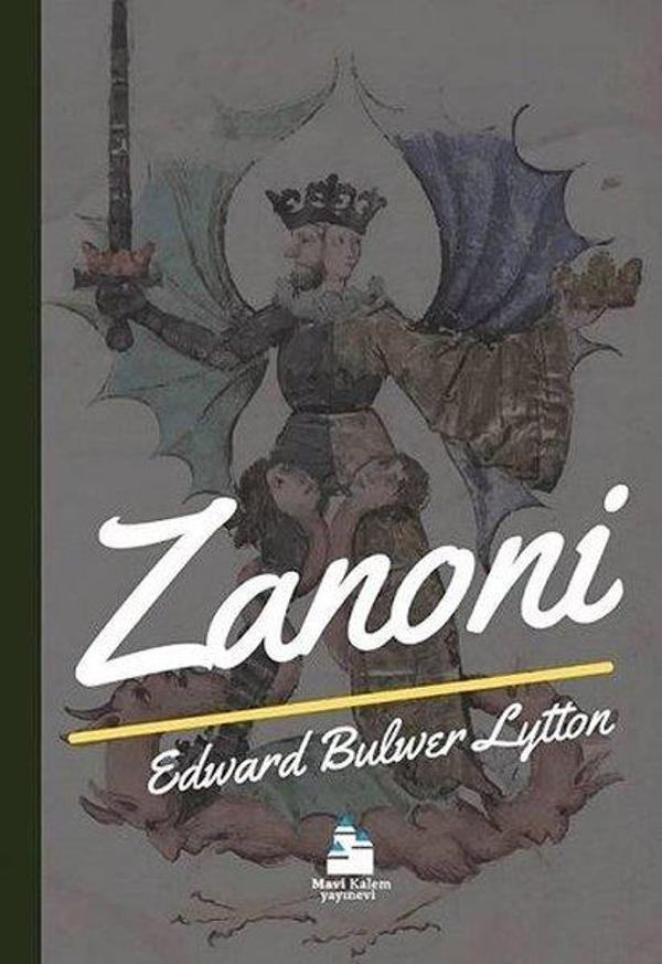 Zanoni - Mavi Kalem Yayınevi - Image 1