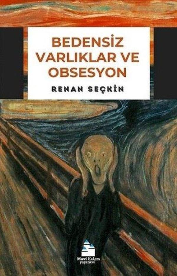 Bedensiz Varlıklar ve Obsesyon - Mavi Kalem Yayınevi - Image 1