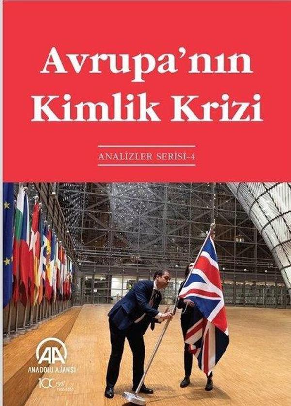 Avrupanın Kimlik Krizi - Anadolu Ajansı - Image 1