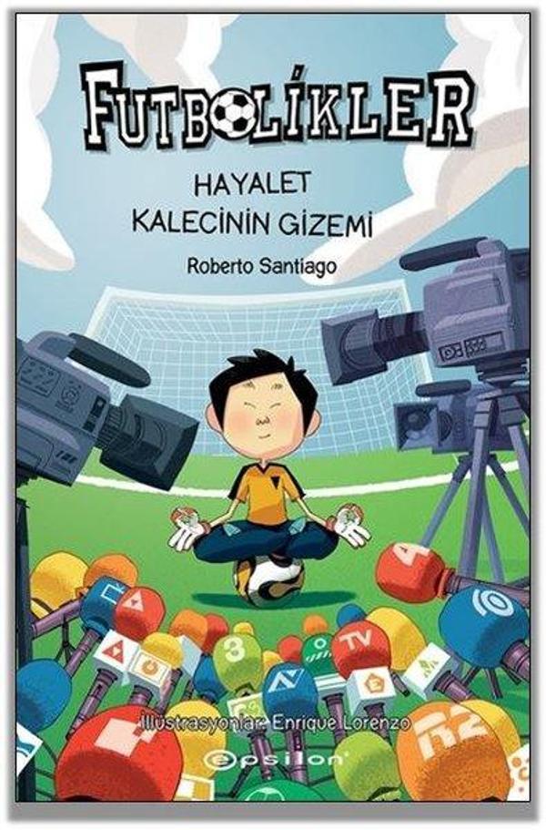 Futbolikler 3 - Hayalet Kalecinin Gizemi - Epsilon Yayınevi - Image 1