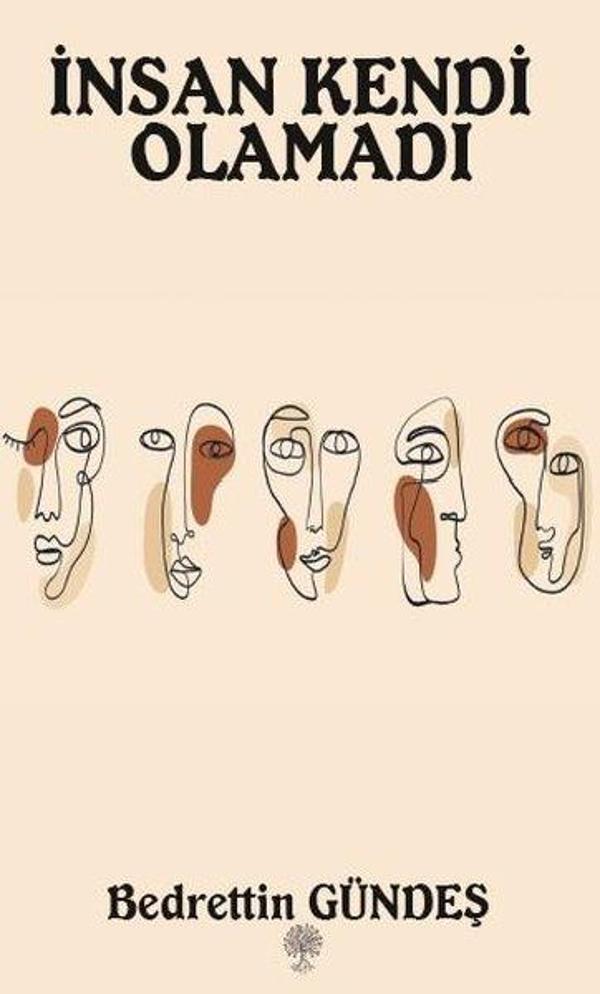 İnsan Kendi Olamadı - Platanus Publishing - Image 1