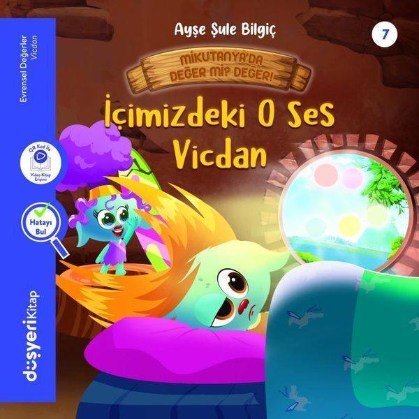 İçimizdeki O Ses Vicdan - Evrensel Değerler Serisi - Düşyeri Yayınları - Image 1