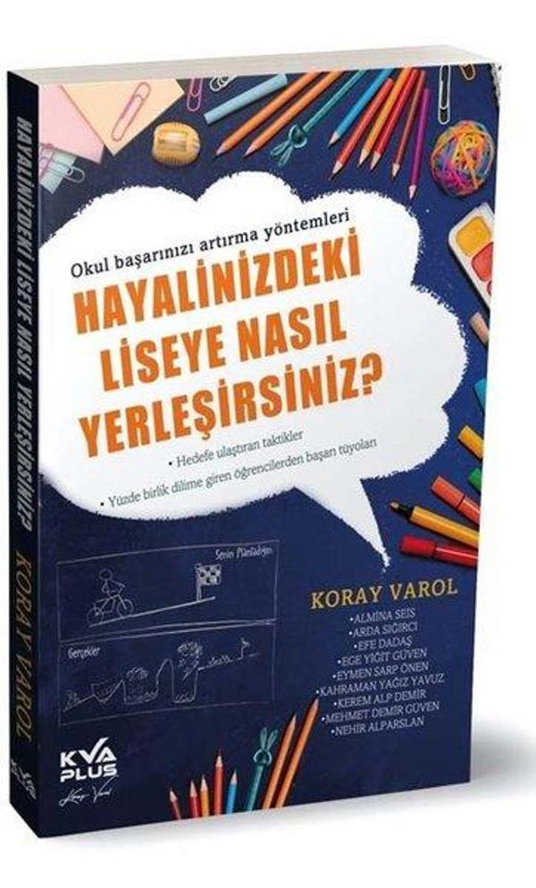 Hayalinizdeki Liseye Nasıl Yerleşirsiniz? - KVA Plus - Image 1