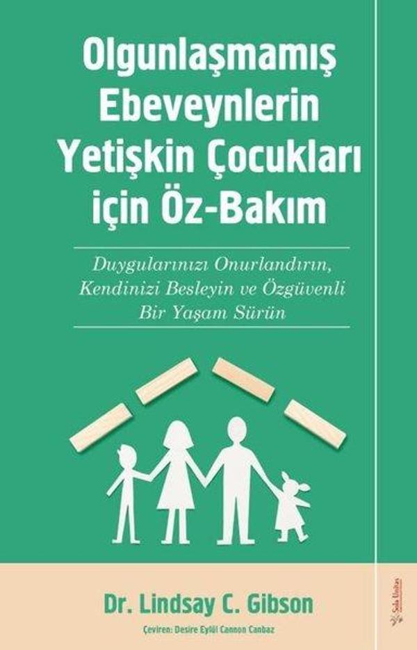 Olgunlaşmamış Ebeveynlerin Yetişin Çocukları için Öz-Bakım - Sola Unitas - Image 1