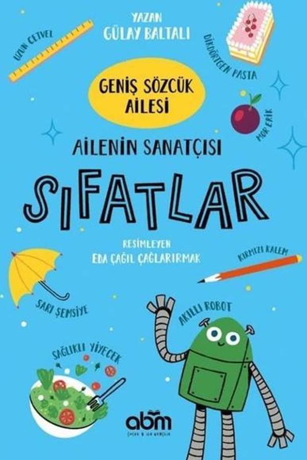 Geniş Sözcük Ailesi -  Ailenin Sanatçısı Sıfatlar - Abm Yayınevi - Image 1