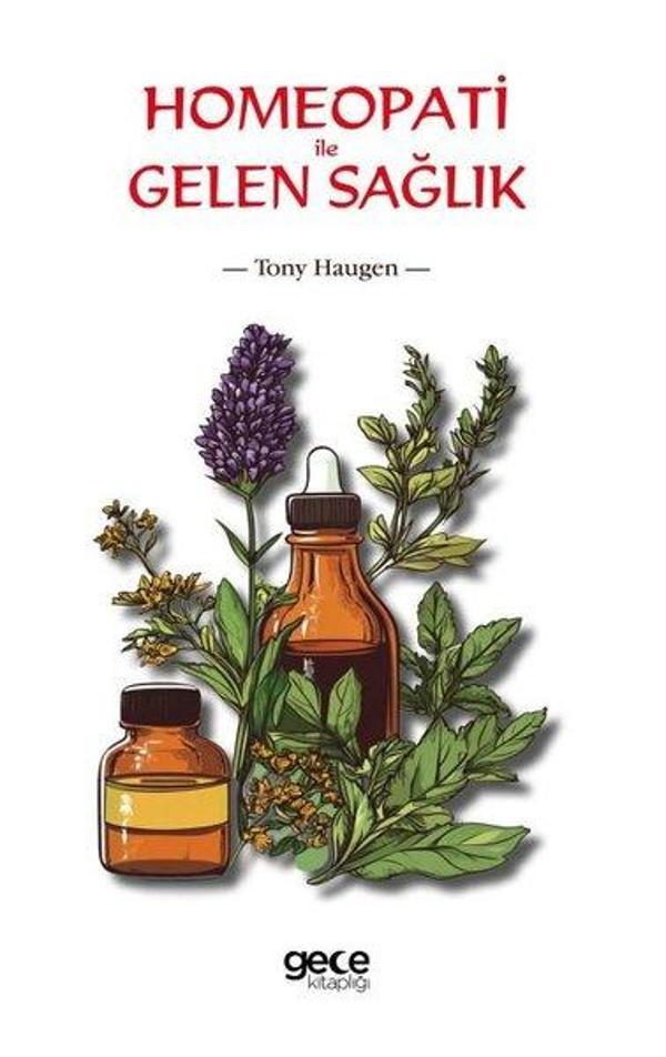 Homeopati ile Gelen Sağlık - Gece Kitaplığı - Image 1