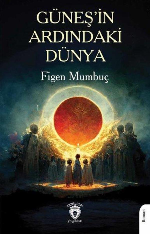 Güneş'in Ardındaki Dünya - Dorlion Yayınevi - Image 1