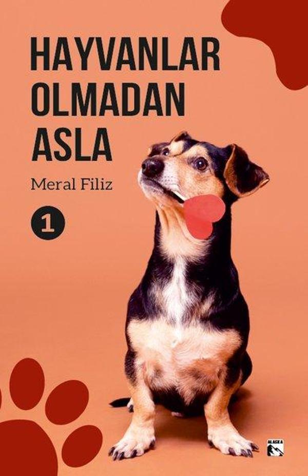Hayvanlar Olmadan Asla 1 - Alaska Yayınları - Image 1